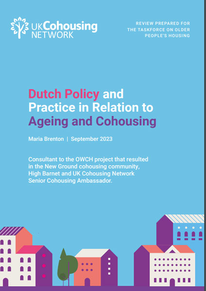 Dutch Policy and Practice in Relation to Ageing and Cohousing